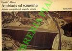 Ambiente ed economia. Atlante iconografico di geografia umana