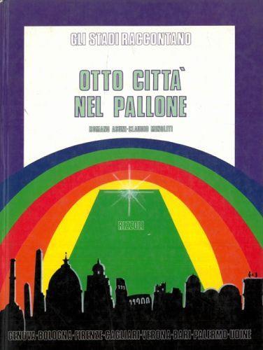 Otto città nel pallone - Romano Asuni - copertina