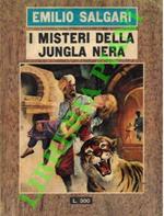 I misteri della Jungla nera