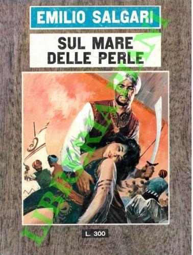 Sul mare delle perle - Emilio Salgari - copertina