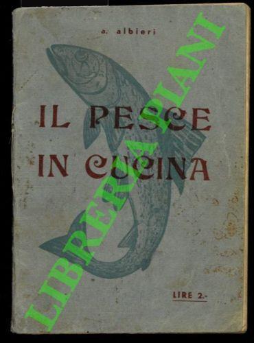 Il pesce in cucina - A. Alfieri - copertina