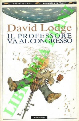 Il professore va al congresso. Con una nota di Umberto Eco - David Lodge - copertina