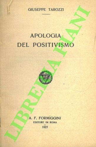 Apologia del positivismo - Giuseppe Tarozzi - copertina