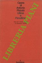 Ultime e penultime. Nota per l'ultimo Pizzuto di Gianfranco Contini