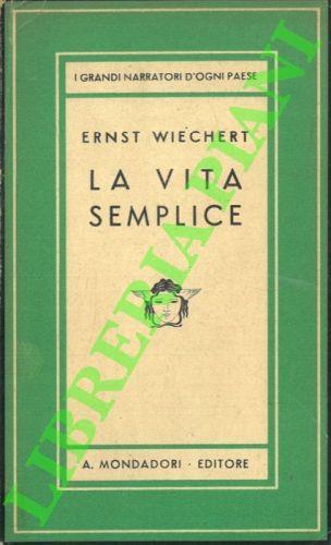 La vita semplice - Ernst Wiechert - copertina