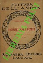 Pensieri sugli uomini. Scelti da tutte le sue opere e ordinati da G. Papini