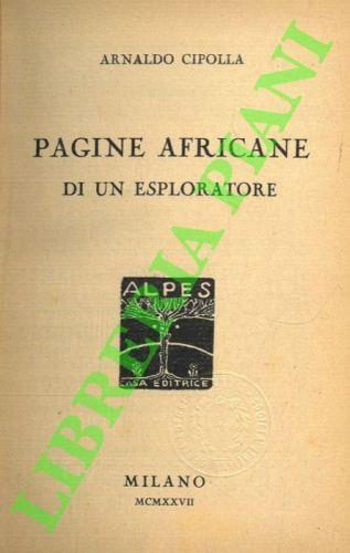 Pagine africane di un esploratore - Arnaldo Cipolla - copertina