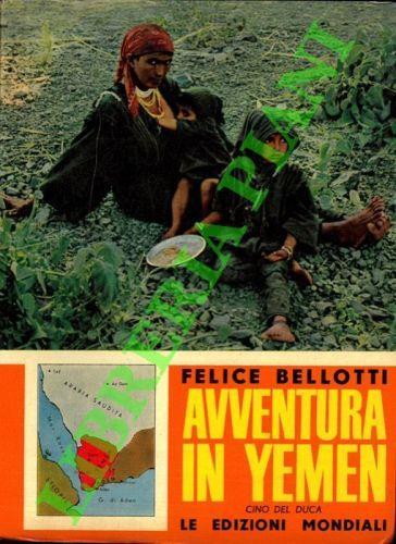 Avventura in Yemen - Felice Bellotti - copertina