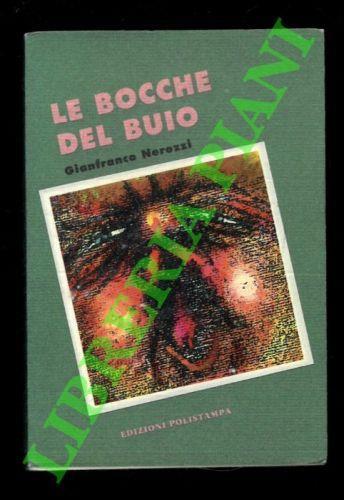 Le bocche del buio - Gianfranco Nerozzi - copertina