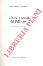 Storia e costumi dei Pellirosse