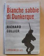 Le Bianche Sabbie Di Dunkerque