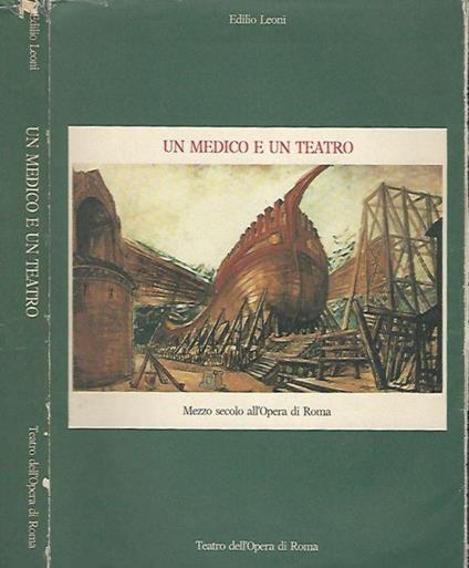 Un medico e un teatro - Edilio Leoni - copertina