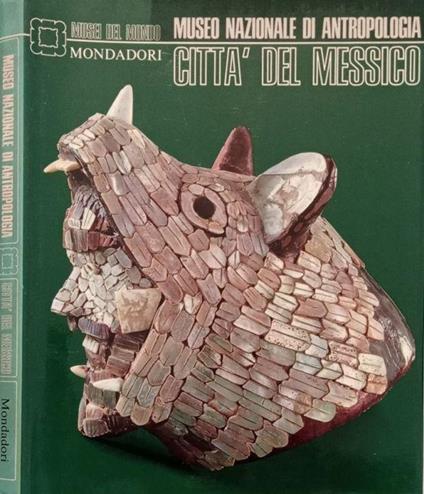 Museo Nazionale di antropologia Città del Messico - copertina