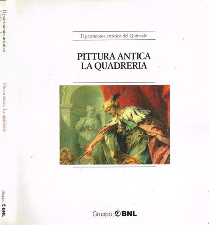 Pittura antica. La Quadreria - copertina