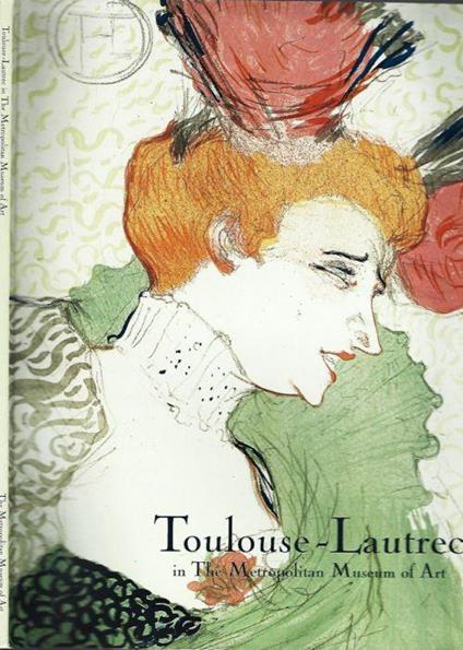 Toulouse-Lautrec in The Metropolitan Museum of Art - copertina