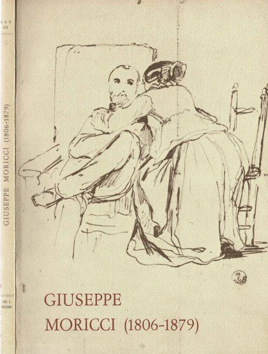 Giuseppe Moricci " 1806 - 1879 " - Anna Giovannelli - copertina