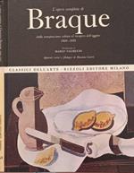 Braque, l'opera completa