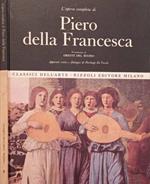 Piero della Francesca, l'opera completa