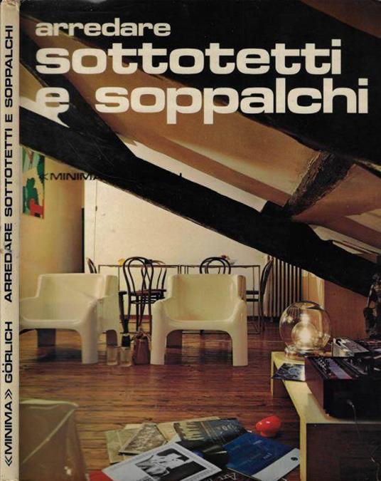 Arredare sottotetti e soppalchi - Franco Magnani - copertina