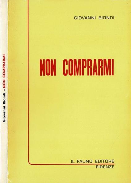 Non comprarmi - Giovanni Biondi - copertina