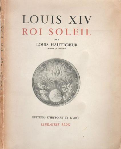 Louis XIV - Louis Hautecoeur - copertina