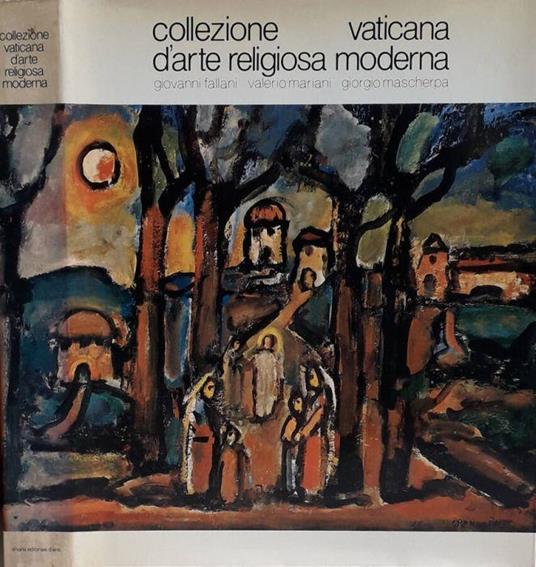 Colleziona vaticana d'arte religiosa moderna - Giovanni Fallani - copertina
