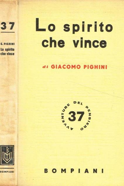 Lo spirito che vince - Giacomo Pighini - copertina