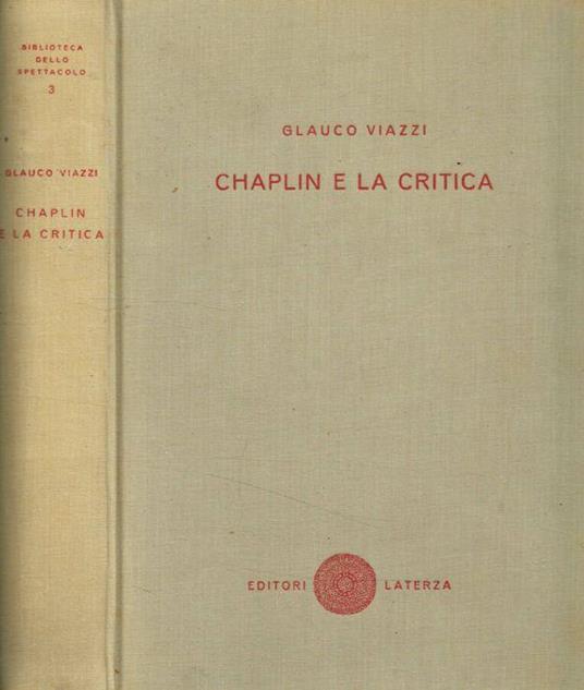 Chaplin e la critica - Glauco Viazzi - copertina