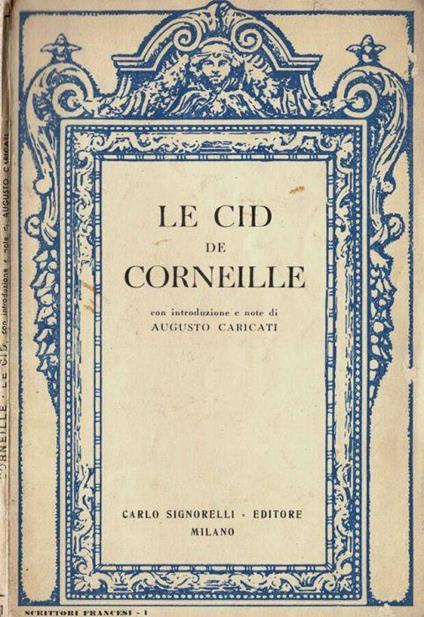 Le Cid - Pierre Corneille - copertina