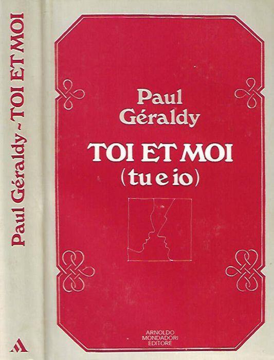 Toi Et Moi ( Tu e io ) - Paul Géraldy - copertina