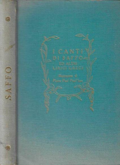 I canti di Saffo con una scelta di altri lirici greci - Saffo - copertina