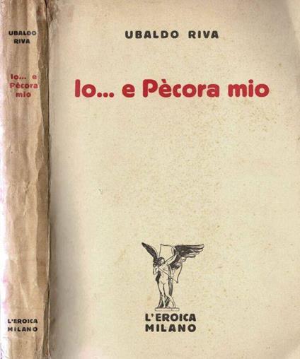 Io…e pècora mio - Ubaldo Riva - copertina