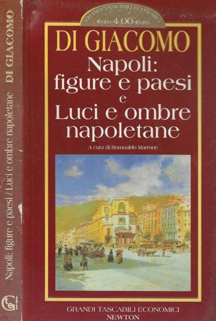 Napoli: figure e paesi e Luci e ombre napoletane - Salvatore Di Giacomo - copertina