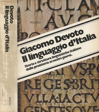 Il linguaggio d'Italia - Giacomo Devoto - copertina