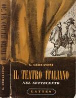 Il Teatro Italiano nel Settecento