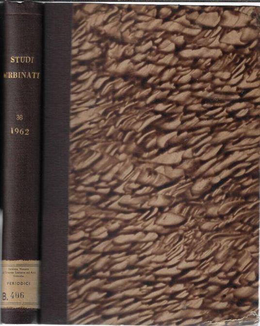 Studi urbinati di storia, filosofia e letteratura anno XXXVI nuova serie B 1962 - Carlo Bo - copertina