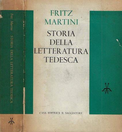 Storia della letteratura tedesca - Fritz Martini - copertina