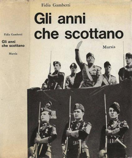 Gli anni che scottano - Fidia Gambetti - copertina