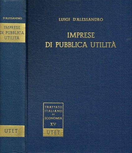 Imprese di pubblica utilità - Luigi D'Alessandro - copertina