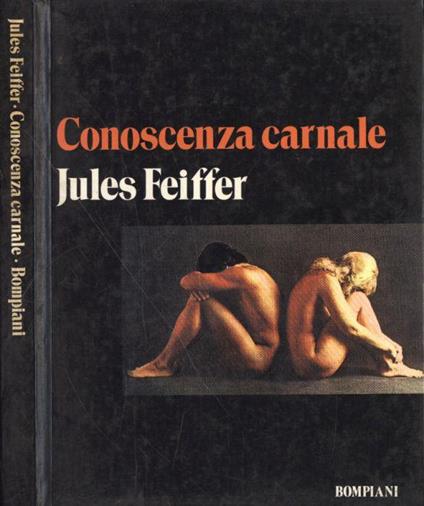 Conoscenza carnale - Jules Feiffer - copertina