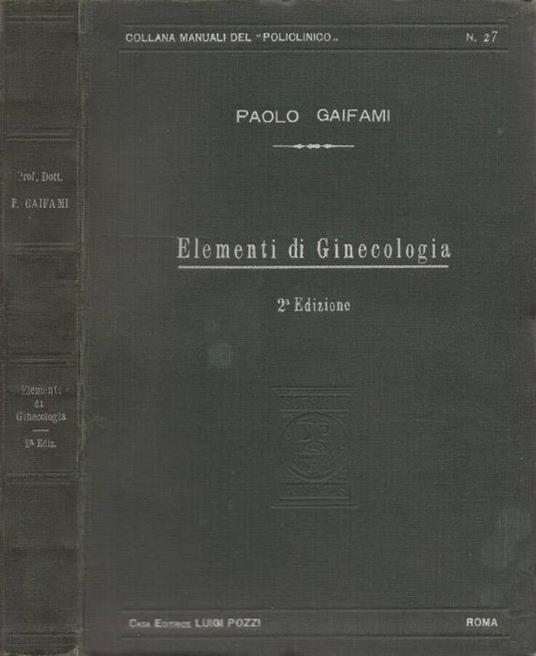 Elementi di Ginecologia - Paolo Gaifami - copertina