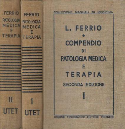 Compendio di patologia medica e terapia - Luigi Ferrio - copertina