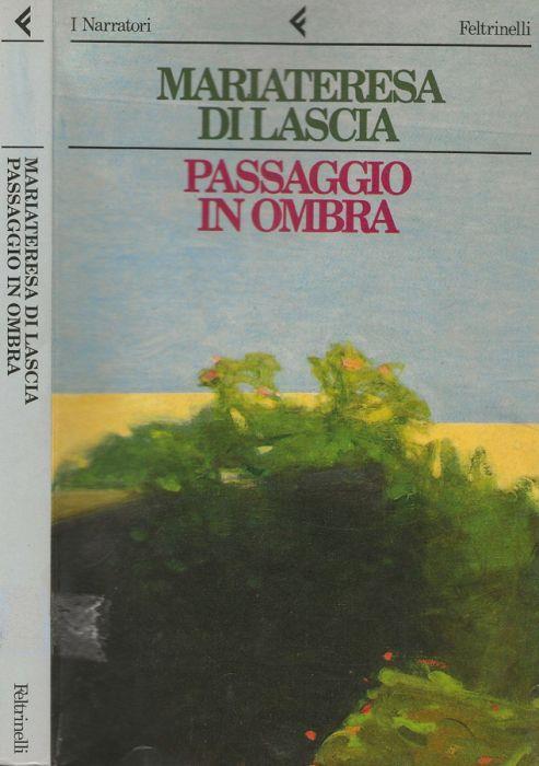 Passaggio in ombra - Mariateresa Di Lascia - copertina