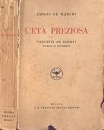 L' età preziosa