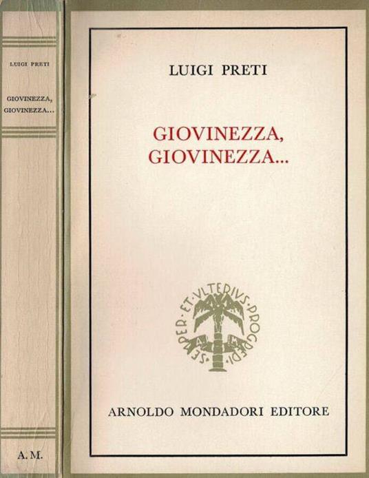 Giovinezza, giovinezza… - Luigi Preti - copertina