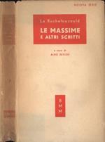 Le massime e altri scritti