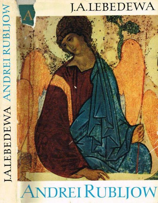 Andrei Rubljow - Julia A. Lebedewa - copertina