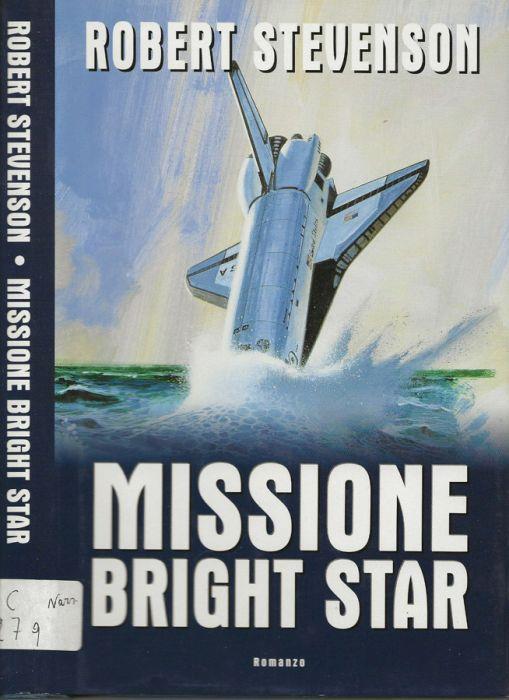 Missione Bright star - Robert Stevenson - copertina