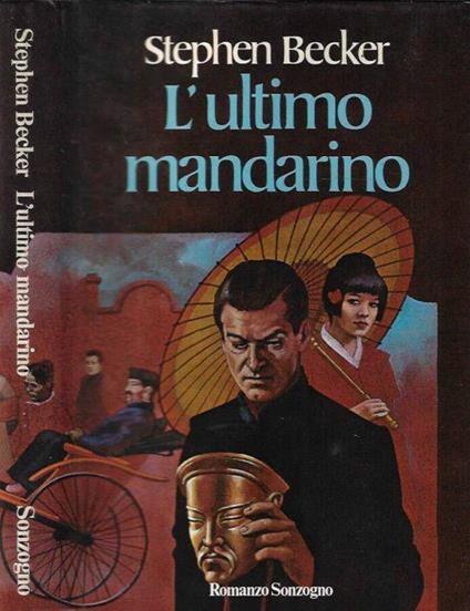 L' ultimo mandarino - Stephen Becker - copertina