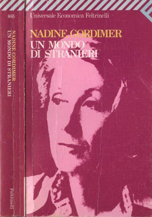 Un mondo di stranieri - Nadine Gordimer - copertina